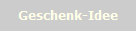 Geschenk-Idee