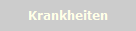 Krankheiten