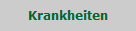 Krankheiten