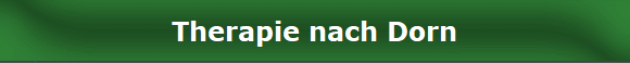 Therapie nach Dorn